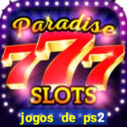 jogos de ps2 traduzidos pt br